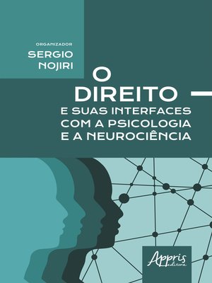 cover image of O Direito e Suas Interfaces com a Psicologia e a Neurociência